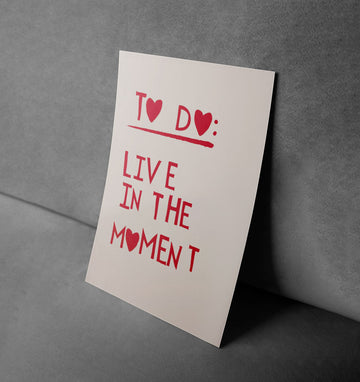 Seize the Day: Live in the Moment