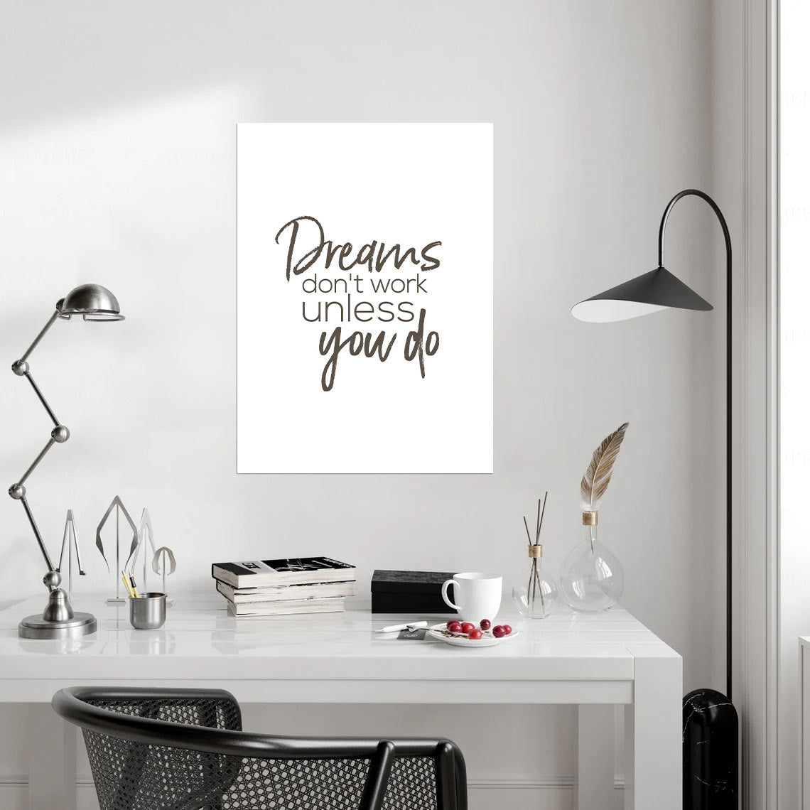 Dreams Don’t Work Unless You Do Canvas – Motivational Wall Art for Your Workspace